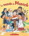 Le Monde de Munsch par Munsch