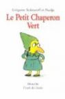Le Petit Chaperon vert par Solotareff