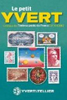 Le Petit Yvert : Catalogue de timbres-poste de France par Yvert & Tellier