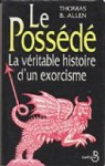 Le Possd (La vritable histoire d'un exorcisme)