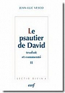 Le Psautier de David, II par Vesco