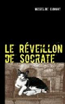 Le Réveillon de Socrate: Le détective ... c'est le chat ! par Cumant