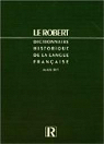Le Robert. Dictionnaire historique de la langue française, 2 volumes par Rey