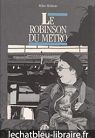 Le Robinson du Métro par Holman