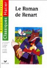 Le Roman de Renart, la fiction animale par Galisson