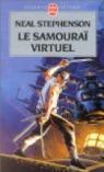 Le samouraï virtuel  par Stephenson