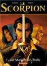Le Scorpion, tome 1 : La Marque du Diable par Desberg