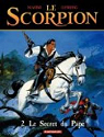 Le Scorpion, tome 2 : Le Secret du Pape par Desberg