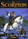 Le Scorpion - tome 2 - Le Secret du Pape par Desberg