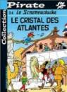 Le Scrameustache, tome 24: Le cristal des Atlantes par Gos