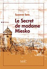Le Secret de madame Miesko par Sens