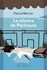 Le Silence de Perlmann par Mercier