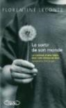 Le Sortir de Son Monde - Le Combat d'une Mere pour Son Enfant Autiste (syndrôme d'Asperger) par Leconte