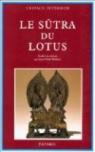 Le Sûtra du lotus par Robert (II)