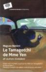 Le Tamagochi de Madame Yen et autres histoires par Bersini