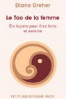 Le Tao de la femme. Dix leçons... par Dreher