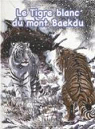Le Tigre blanc du mont Baekdu par Ahn