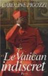 Le Vatican indiscret par Pigozzi