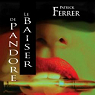 Le baiser de Pandore, tome 1 : Reine par Ferrer