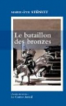 Le bataillon des bronzes : Un conte urbain par Sténuit