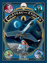 Le château des étoiles - Intégrale, tome 2 : 1869 - La conquête de l'espace par Alice