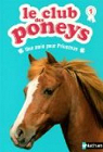 Le club des poneys, tome 1 : Une amie pour Princesse par Baussier