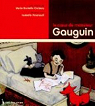 Le coeur de monsieur Gauguin par Croteau