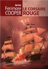 Le corsaire rouge par Cooper