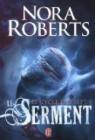Le cycle des sept, Tome 1 : Serment par Roberts