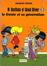 M. Rectitude et Gnial Olivier, tome 2 : Le gnie et sa gnration par Devos