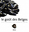 Le got des Belges, tome 1 par Boschman