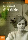 Le journal d'Adèle (1914-1918) par Paule de Bouchet