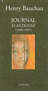 Le journal d'Antigone, 1989-1997 par Bauchau