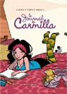 Le journal de Carmilla, tome 1 : Reproduction interdite par Laurel