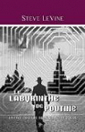 Le labyrinthe de Poutine par Levine