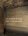 Le labyrinthe des pyramides par Flandrin