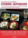 Le livre de la vraie cuisine japonaise par Kawahara