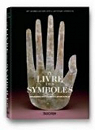 Le livre des symboles: réflexions sur des images archétypales par Archive for Research in Archetypal Symbolism
