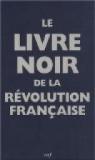Le livre noir de la Révolution Française par Tulard