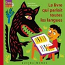 Le livre qui parlait toutes les langues (1CD audio) par Serres