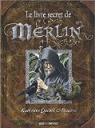 Le livre secret de Merlin par Quenot