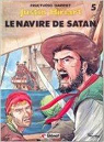 Justin Hiriart, tome 5 : Le navire de Satan par Harriet