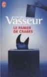 Le panier de crabes par Vasseur