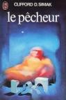 Le pecheur - time is the simplest thing par Simak