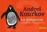 Le pingouin - Les pingouins n'ont jamais froid par Kourkov