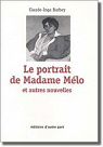 Le portrait de Madame Melo et autres nouvelles par Barbey