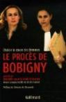 Le procès de Bobigny : Choisir la cause des femmes par Choisir la cause des femmes