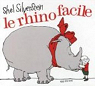 Le rhino facile : Edition bilingue franais-anglais par Silverstein