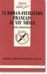 Le roman-feuilleton français au XIXe siècle par Queffélec