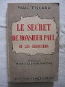 Le secret de monsieur Paul ou les chquards par Tillard